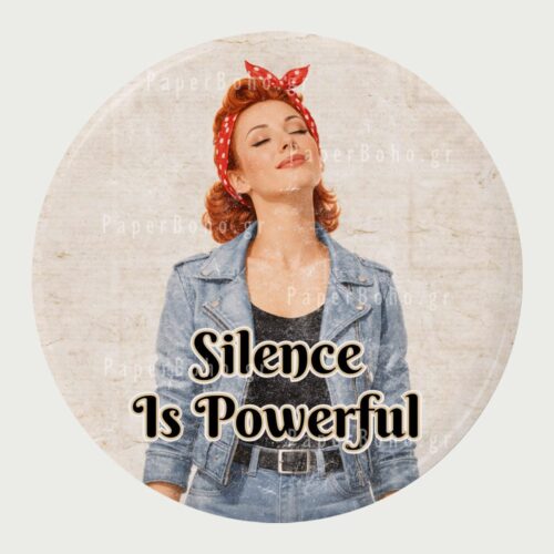 Ρετρό Μαγνητάκι Ψυγείου Silence Is Powerful